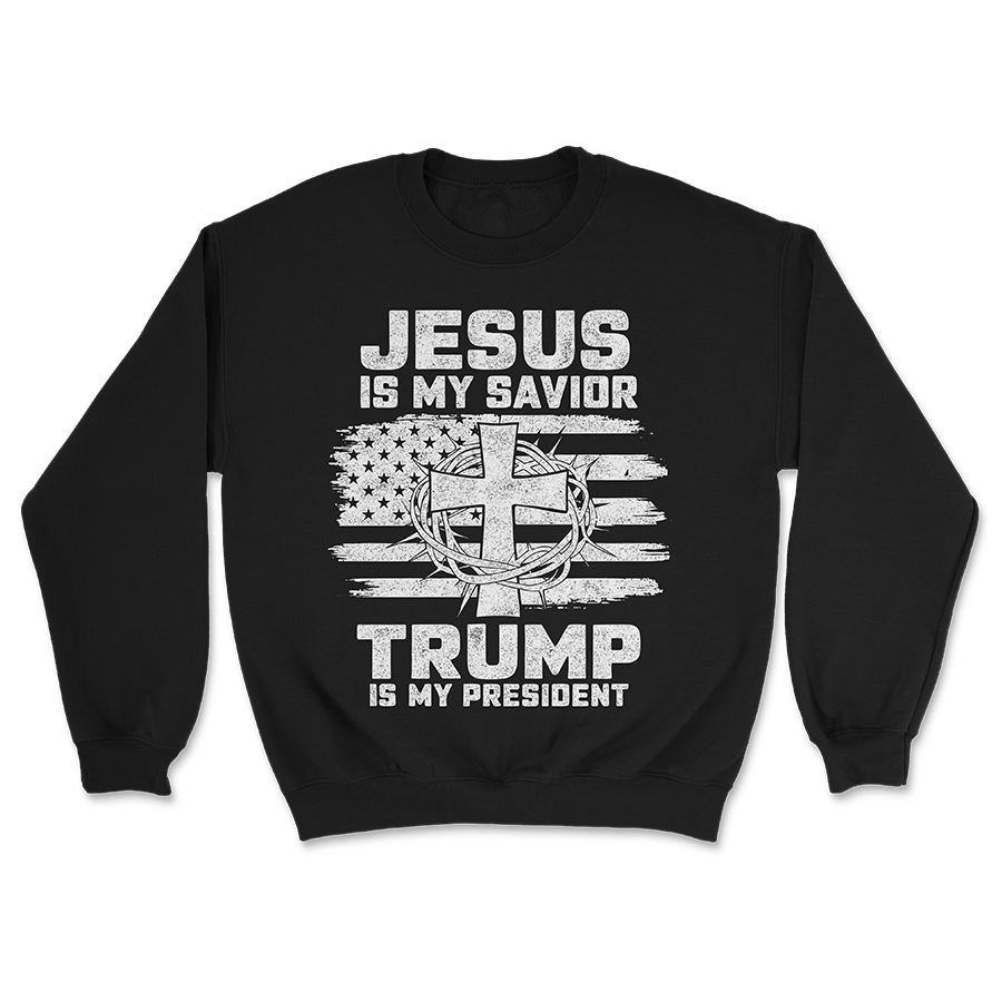 Jesus Is My Savior - Trump Is My President Crewneck - 3000: Black / M