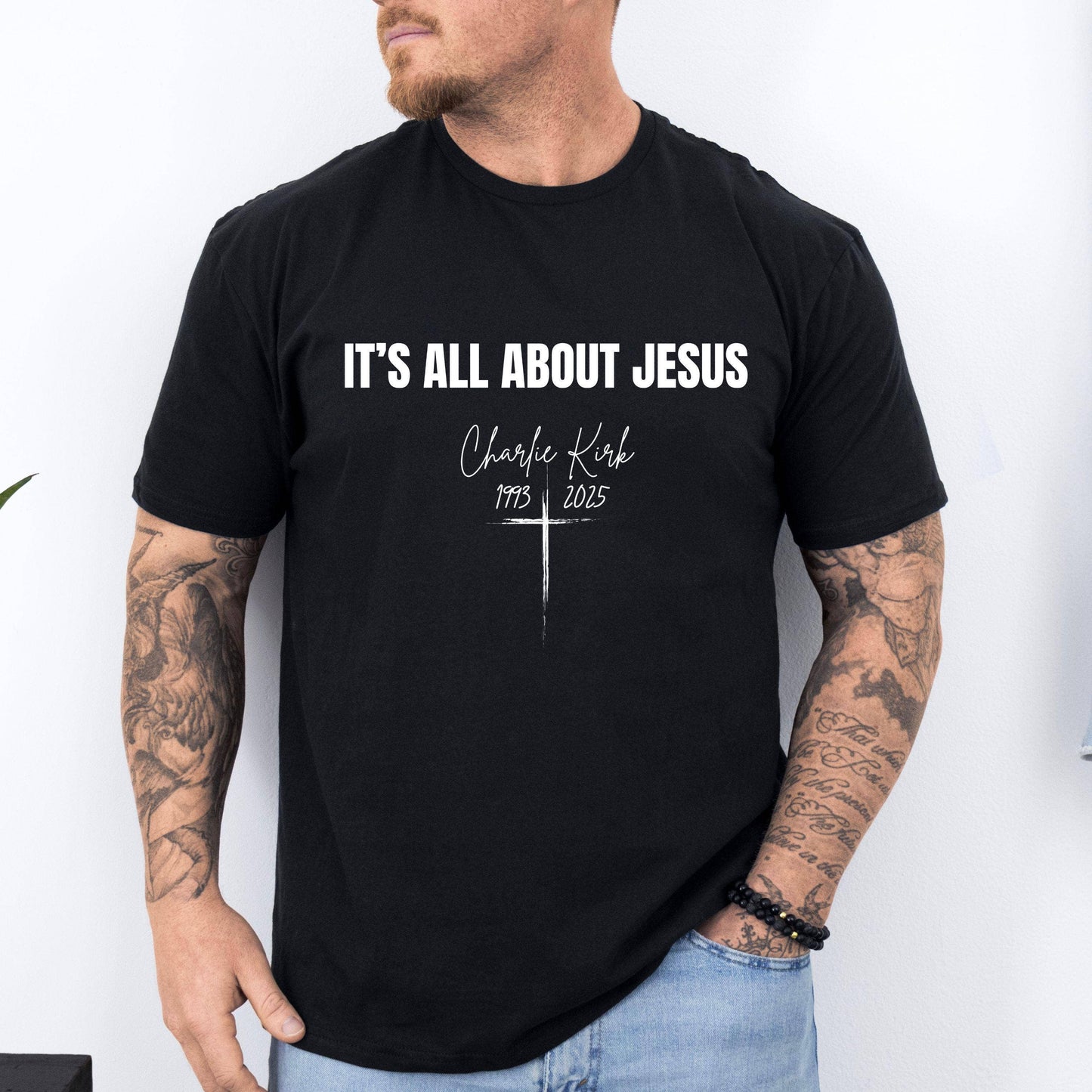 It's All About Jesus T-Shirt, Charlie Kirk RIP Sweatshirt : Custom Color / M / T-Shirt