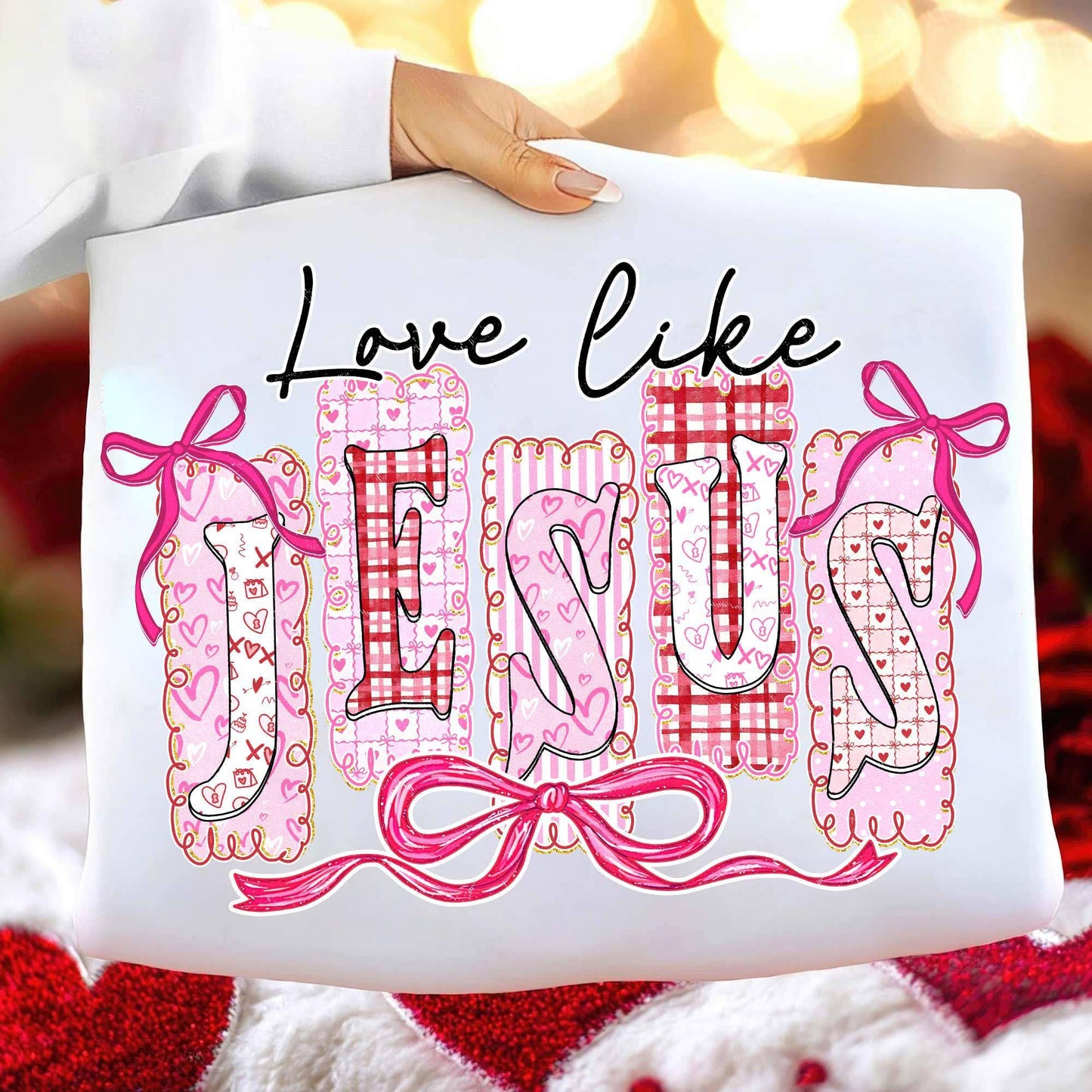 Love Like Jesus Shirt, Valentine Christian Sweater: Light Pink / M / T-SHIRT