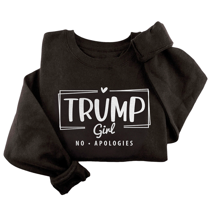Trump Girl - No Apologies Crewneck - 2926: Black / M